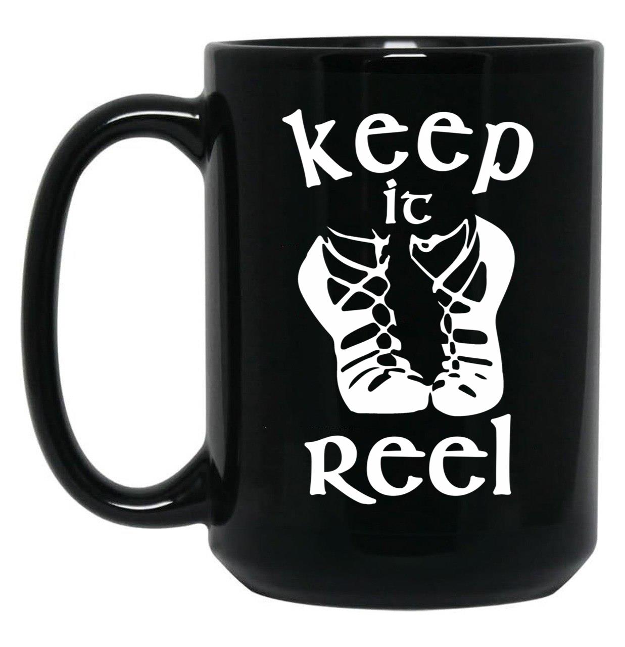 Cool Keep It Reel Irish Dance Design Black Coffee Mug, Gift Coffee Mug