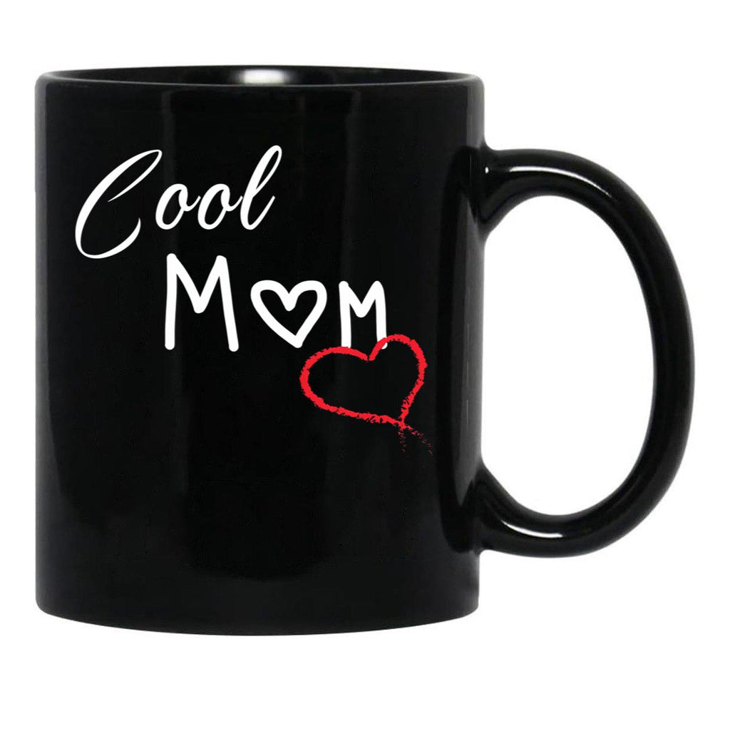 Cool Mom Shirt Best Mom Ever Shirt Mother'S Day Shirt Valentines Day Shirt Gift For Her Mother'S Day Gift Gift For Mom Mama Shirts Black Coffee Mug, Gift Coffee Mug - Black