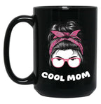Cool Mom (4) Black Coffee Mug, Gift Coffee Mug