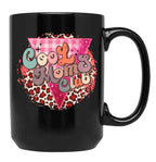Cool Moms Club Cheetah Black Coffee Mug, Gift Coffee Mug