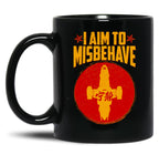 Cool SciFi I Aim to Misbehave Black Coffee Mug, Gift Coffee Mug