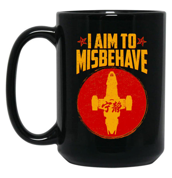 Cool SciFi I Aim to Misbehave Black Coffee Mug, Gift Coffee Mug - Black