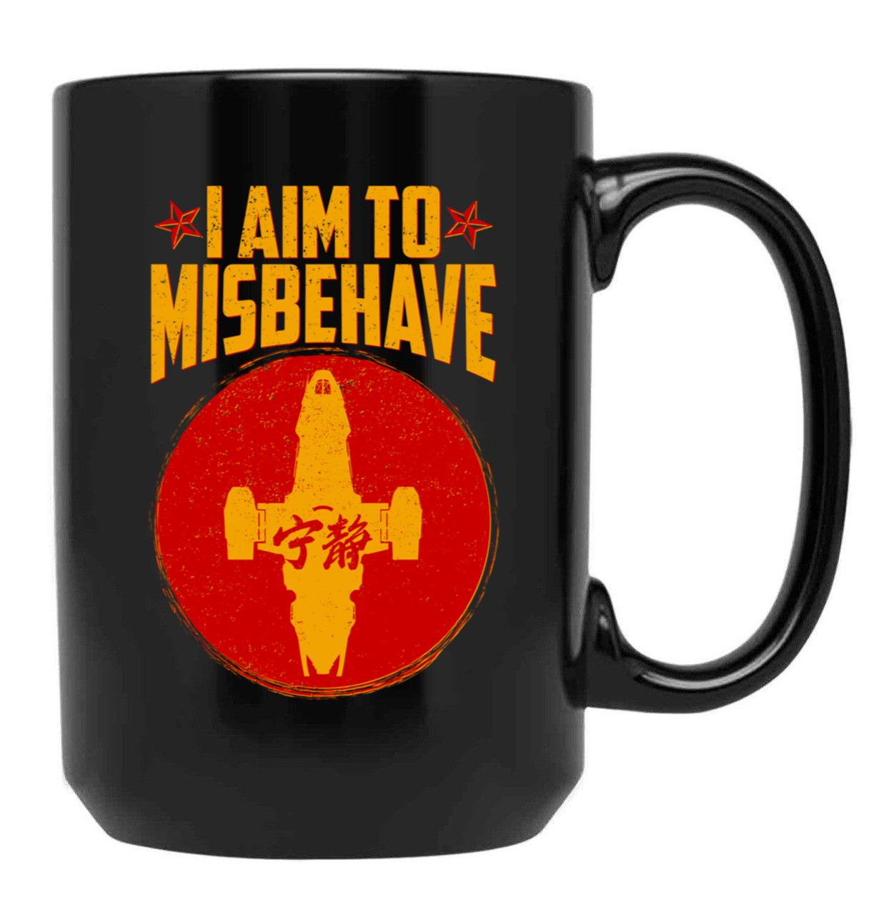 Cool SciFi I Aim to Misbehave Black Coffee Mug, Gift Coffee Mug