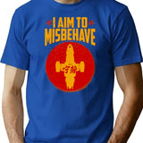 Cool SciFi I Aim to Misbehave Premium Heavyweight Cotton T-Shirt - Blue