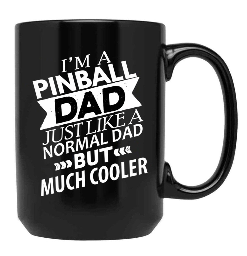 Cooler Pinball Dad Funny Pinball Black Coffee Mug, Gift Coffee Mug