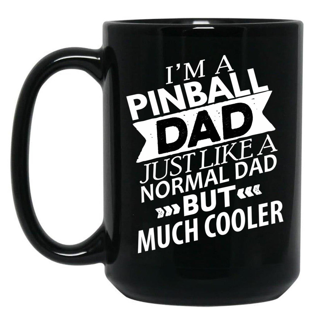 Cooler Pinball Dad Funny Pinball Black Coffee Mug, Gift Coffee Mug