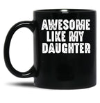 Copie De Copie De My Daughter In Law Is My Favorite Child Funny Parent Black Coffee Mug