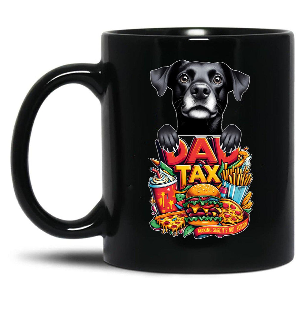 De Dad Tax Black Coffee Mug