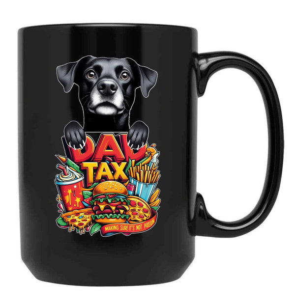 De Dad Tax Black Coffee Mug - Black