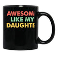 Copie De My Daughter In Law Is My Favorite Child Funny Parent Black Coffee Mug - Black