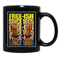 Free-Ish Juneteenth Day Flag Black Pride Black Coffee Mug - Black