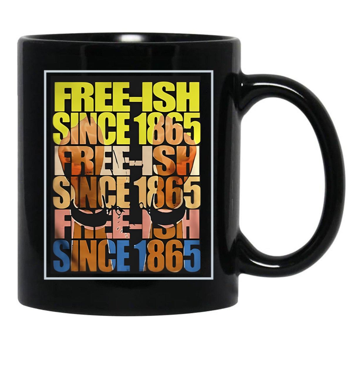 Free-Ish Juneteenth Day Flag Black Pride Black Coffee Mug - Black