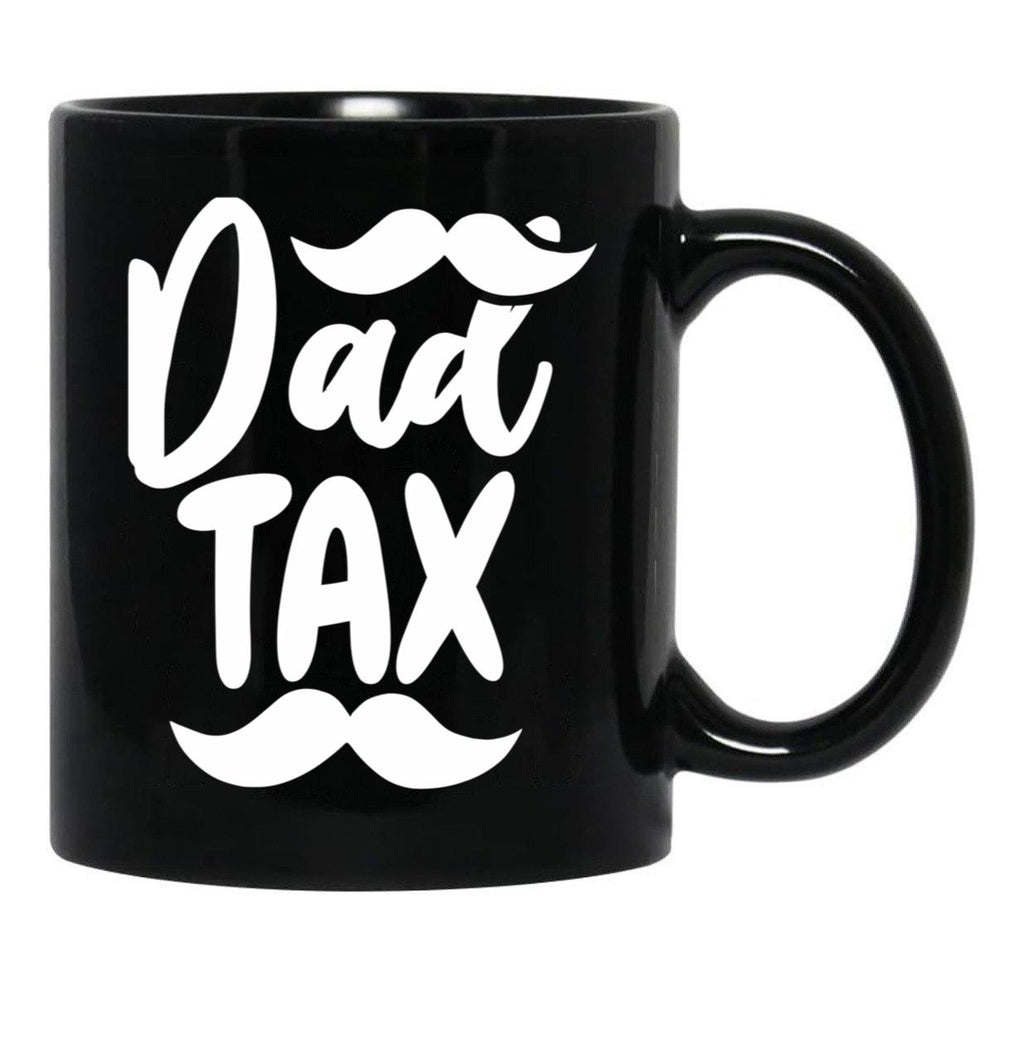 Dad Tax,Father Days (1) Black Coffee Mug - Black