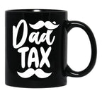 Dad Tax,Father Days (1) Black Coffee Mug - Black