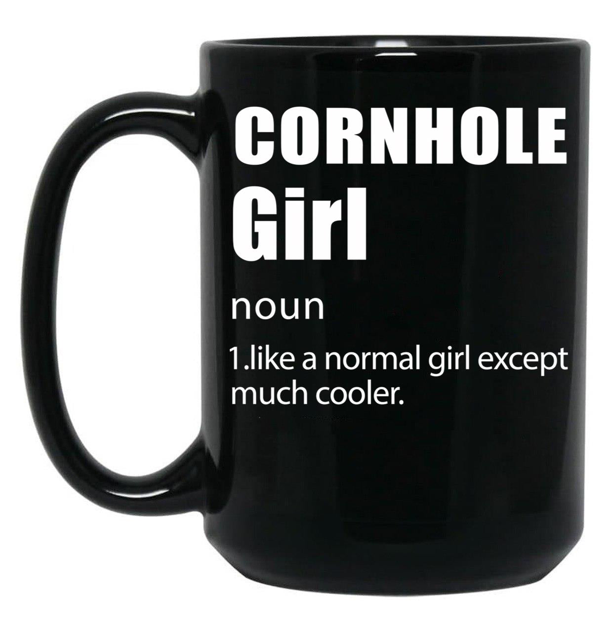 Cornhole Girl Definition Funny Cornhole Design Cornhole Quote Black Coffee Mug, Gift Coffee Mug