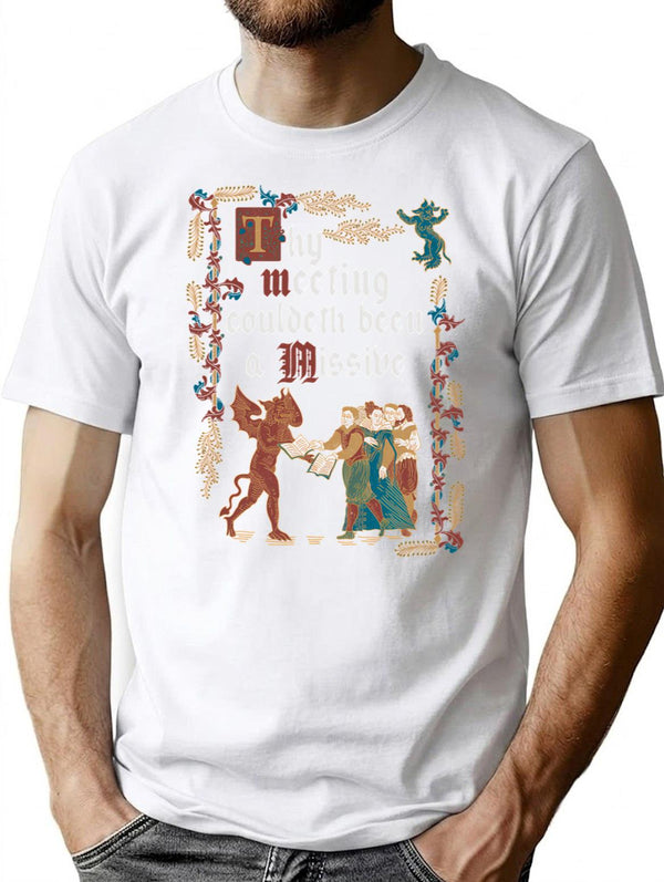 Could Have Been An Email Medieval Style - Funny Retro Vintage English History T-Shirt for Men & Women, T-Shirts Graphic Tee - White