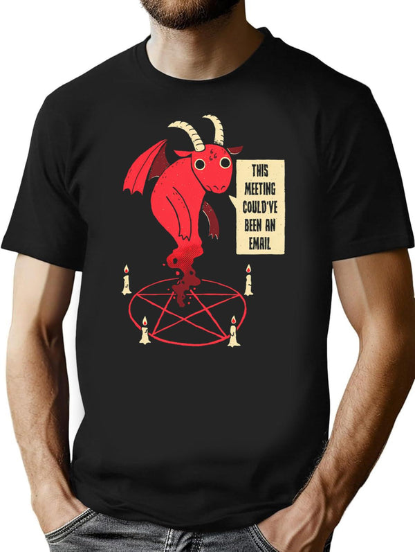 Could Have Been An Email T-Shirt for Men & Women, T-Shirts Graphic Tee - Black