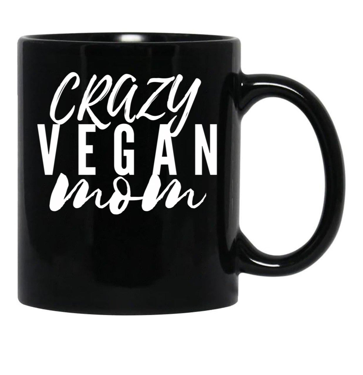 Crazy Vegan Mom Black Coffee Mug, Gift Coffee Mug - Black