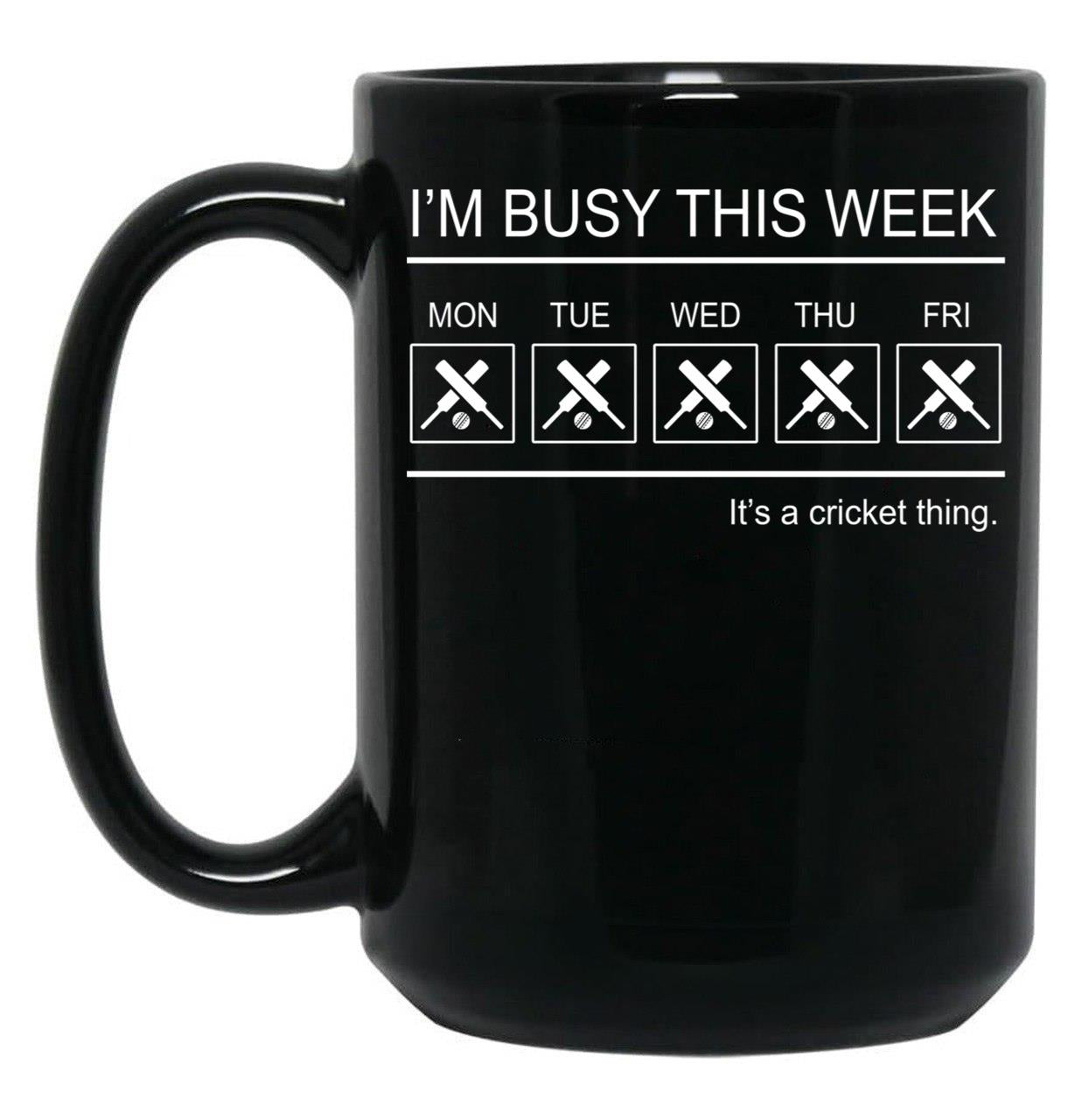 Cricket- I'M Busy This Week Black Coffee Mug, Gift Coffee Mug