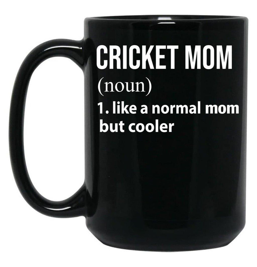 Cricket Mom Like A Normal Mom But Cooler Black Coffee Mug, Gift Coffee Mug