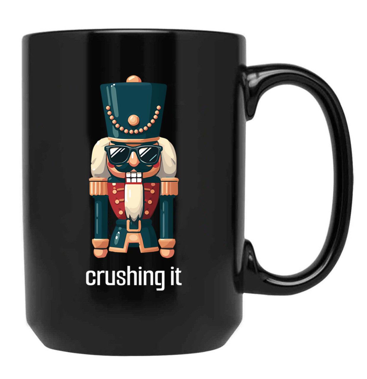 Crushing It - Nutcracker With Sunglasses - Festive Humor Black Coffee Mug, Gift Coffee Mug
