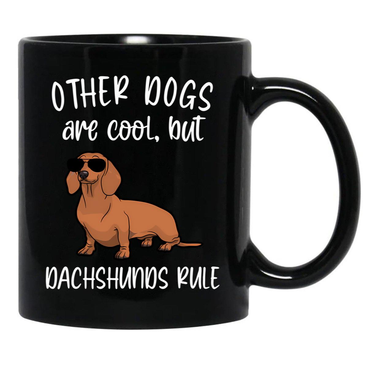 Cute Dachshunds Rule Funny Dachsund Mom Doxie Dad Black Coffee Mug, Gift Coffee Mug - Black