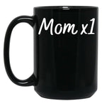 Cute Mom Of One Only Child Graphic Black Coffee Mug, Gift Coffee Mug