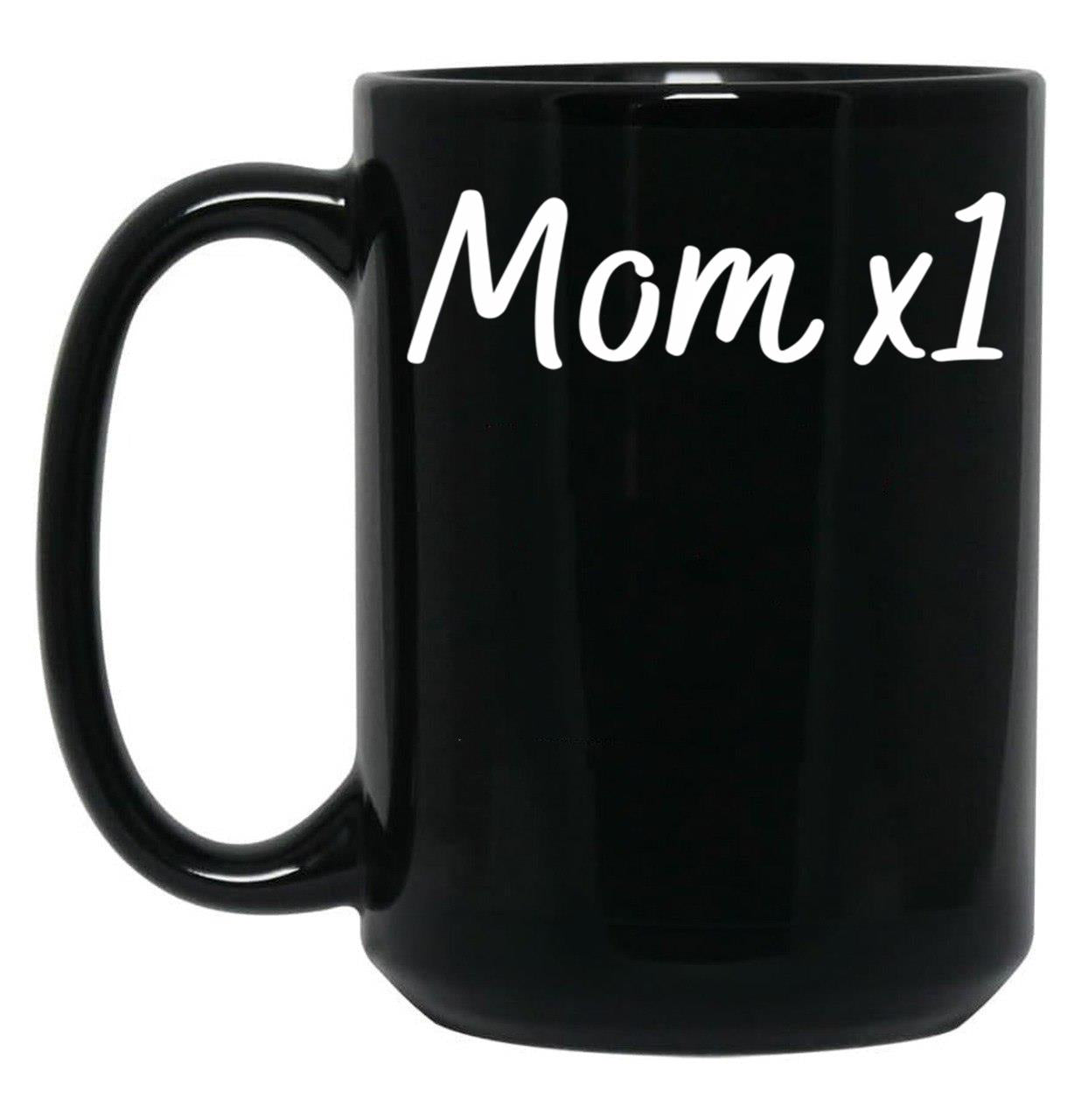 Cute Mom Of One Only Child Graphic Black Coffee Mug, Gift Coffee Mug