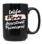 Cute Wife Mom Assistant Principal Gift Idea Black Coffee Mug, Gift Coffee Mug