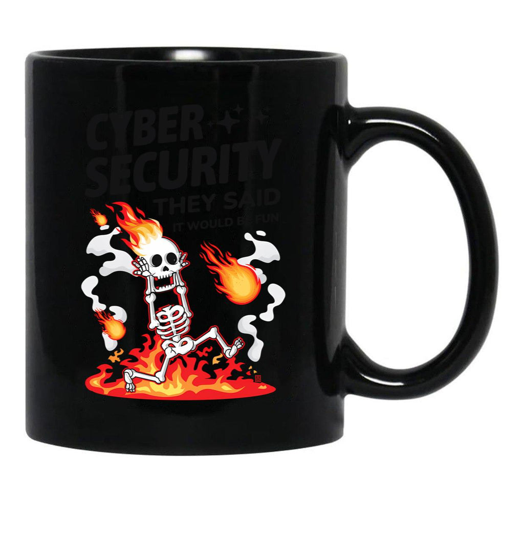 Cyber Security They Said It Would Be Fun Funny Cybersecurity Black Coffee Mug, Gift Coffee Mug - Black