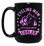 Cycling Mom Like A Regular Mom But Cooler Cyclist Funny Bicyclist Black Coffee Mug, Gift Coffee Mug