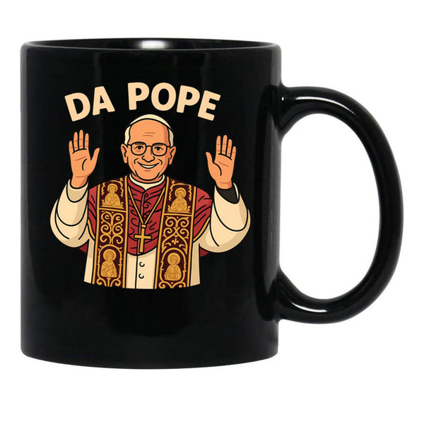 Da Pope Cute Quotes Black Coffee Mug - Black