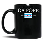 Da Pope Est 2025 Black Coffee Mug