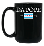 Da Pope Est 2025 Black Coffee Mug