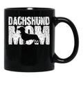 Dachshund Mom Wiener Weiner Doxie Mama Mother'S Day Gift Black Coffee Mug, Gift Coffee Mug - Black