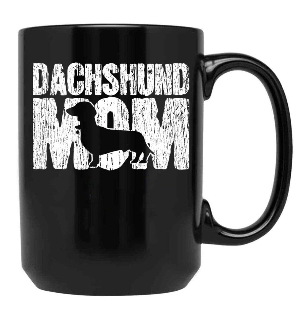 Dachshund Mom Wiener Weiner Doxie Mama Mother'S Day Gift Black Coffee Mug, Gift Coffee Mug