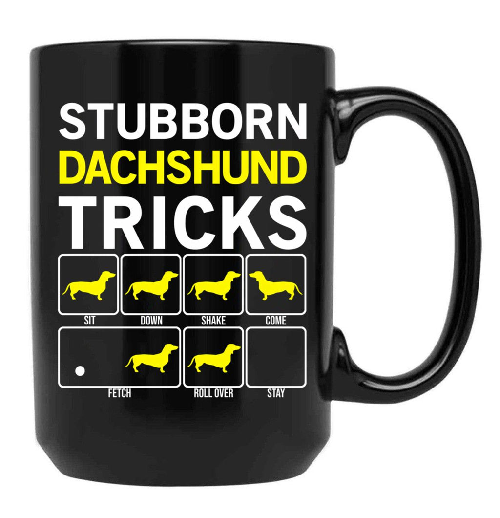 Dachshund Stubborn Dog Tricks Funny Gift Idea Black Coffee Mug, Gift Coffee Mug