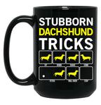 Dachshund Stubborn Dog Tricks Funny Gift Idea Black Coffee Mug, Gift Coffee Mug