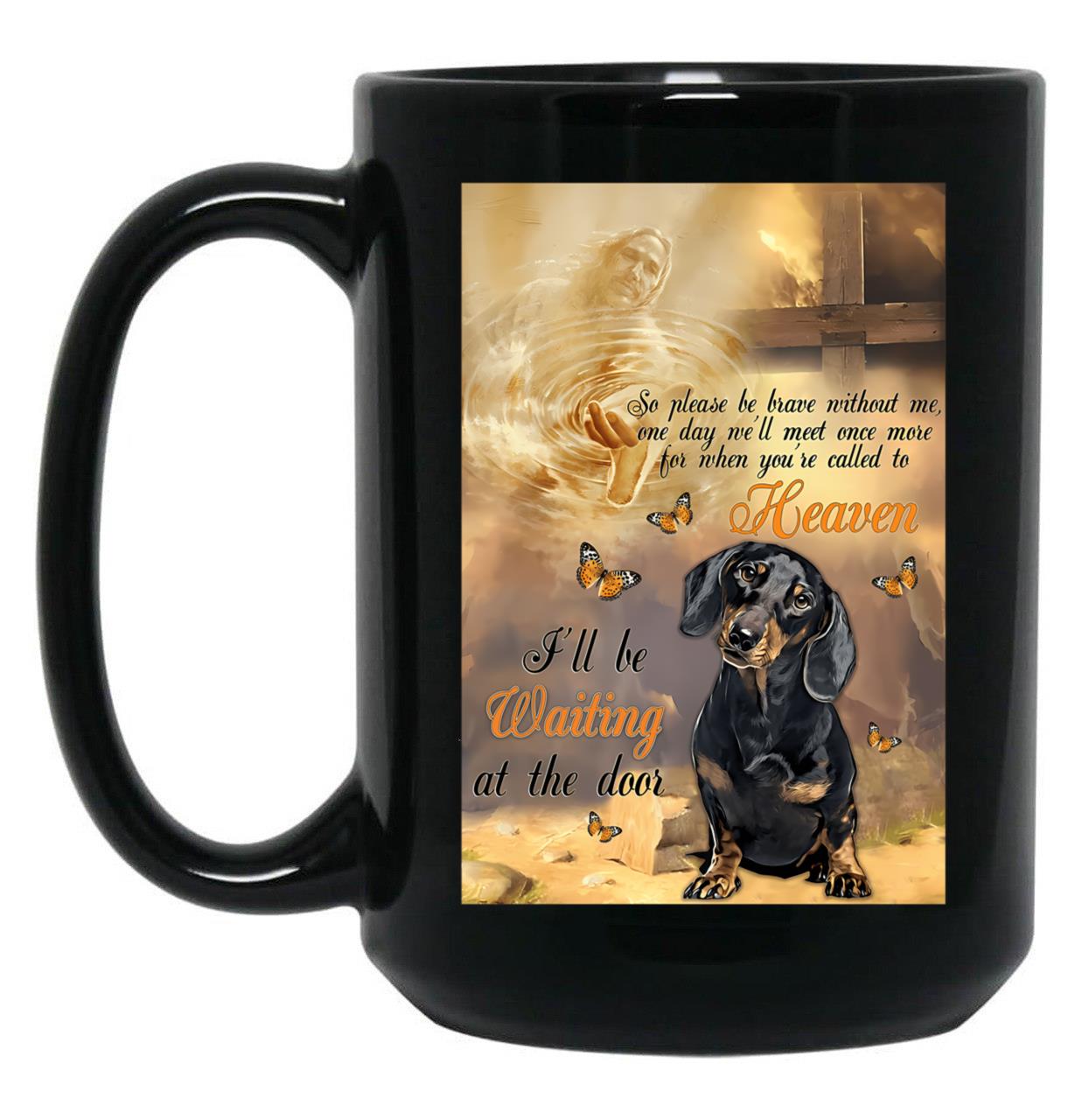 Dachshund Waiting At The Door Black Coffee Mug