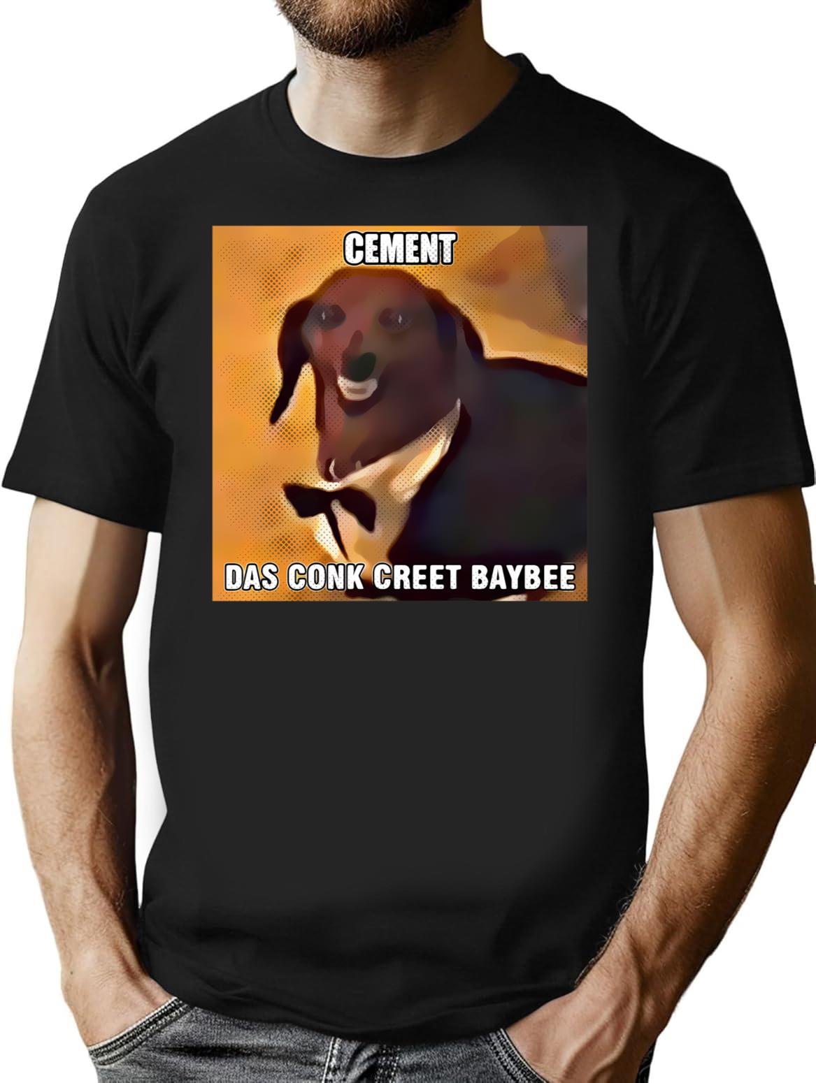 Dachsund Meme Cement Das Conk Creet Baybee Premium Heavyweight Cotton T-Shirt - Black