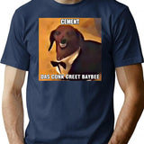 Dachsund Meme Cement Das Conk Creet Baybee Premium Heavyweight Cotton T-Shirt - Navy