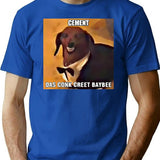 Dachsund Meme Cement Das Conk Creet Baybee Premium Heavyweight Cotton T-Shirt - Blue