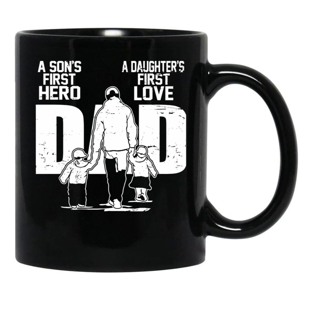 Dad A Sons First Hero Daughters First Love Father'S Day Black Coffee Mug - Black