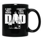 Dad A Sons First Hero Daughters First Love Father'S Day Black Coffee Mug - Black