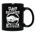 Dad And Daughter A Bond That Cant Be Broken Black Coffee Mug - Black