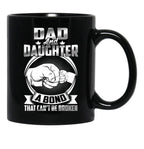 Dad And Daughter A Bond That Cant Be Broken Black Coffee Mug - Black