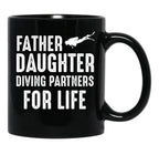 Dad And Daughter Diving Partners For Life Scuba Diving Black Coffee Mug, Gift Coffee Mug - Black