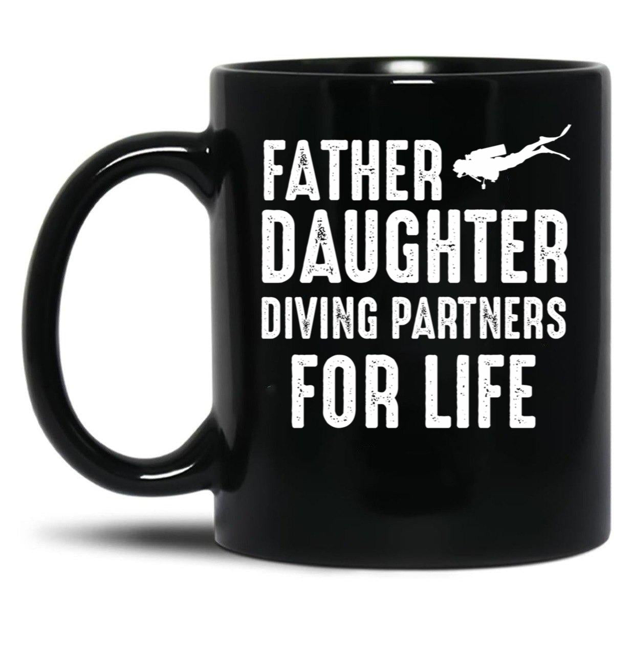 Dad And Daughter Diving Partners For Life Scuba Diving Black Coffee Mug