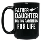 Dad And Daughter Diving Partners For Life Scuba Diving Black Coffee Mug