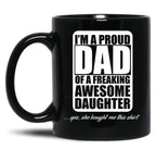 Dad And Daughter Mug Black Coffee Mug